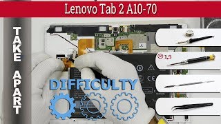 How to disassemble 📱 Lenovo Tab 2 A10-70 Take apart Tutorial