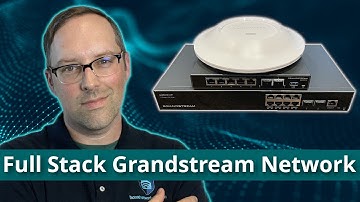 Full Stack Grandstream Network!