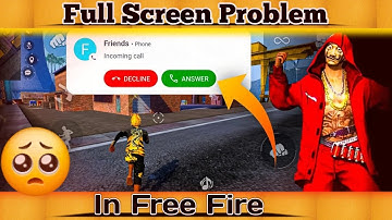 How To Incoming Call Received Full Screen Problem Solve In Free Fire (2024)Playing Game Call Problem