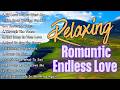 Best Old Songs 70s 80s 90s  Relaxing Love Songs Greatest Hits 💓 Romantic Endless Love