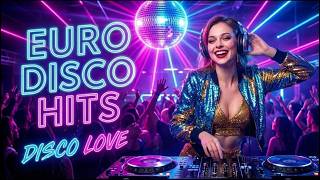 📀 Classic Disco 80s 90s Greatest Collection | Italo Euro Disco Songs | Euro Disco Classic Sound