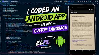 I Built an Android App Using My Own Programming Language!