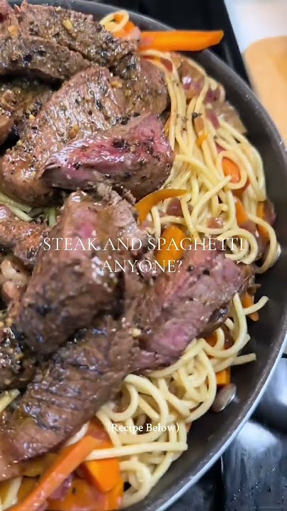 STEAK & SPAGHETTI ANYONE?