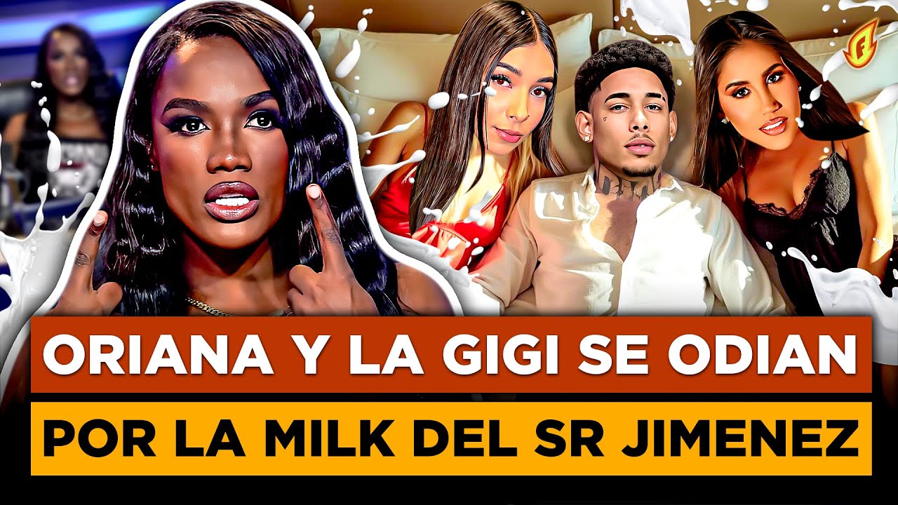 LA PIRY REVELA ORIANA FALLA Y LA GIGI SE ODIAN POR LA MILK DEL SR JIMÉNEZ “2 MUJERES, UN CAMINO”