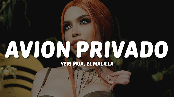 Yeri Mua, El Malilla - Avión Privado (Letra/Lyrics)