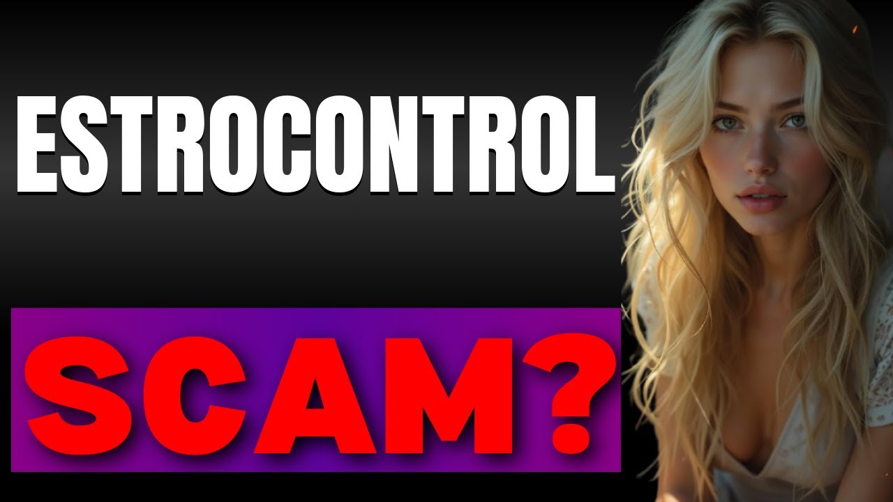 EstroControl 2025  Scam or Legit Hormone Support