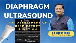 Diaphragm Ultrasound For Assessment Of Respiratory Function