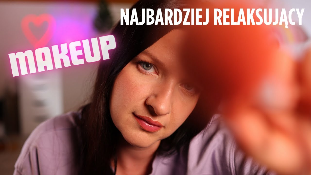 ROLEPLAY 💄 Robię Ci Najbardziej Relaksujący Makijaż Na Świecie 🌙 ASMR Po Polsku 🇵🇱