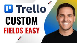 How to Add Custom Fields in Trello Cards (Step-by-Step Guide)