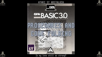 Atari ST Nostalgia - GFA BASIC Part 5: Mark and structure your code