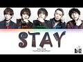 Da-iCE (ダイス) - 'Stay' Lyrics [Color Coded_Kan_Rom_Eng]