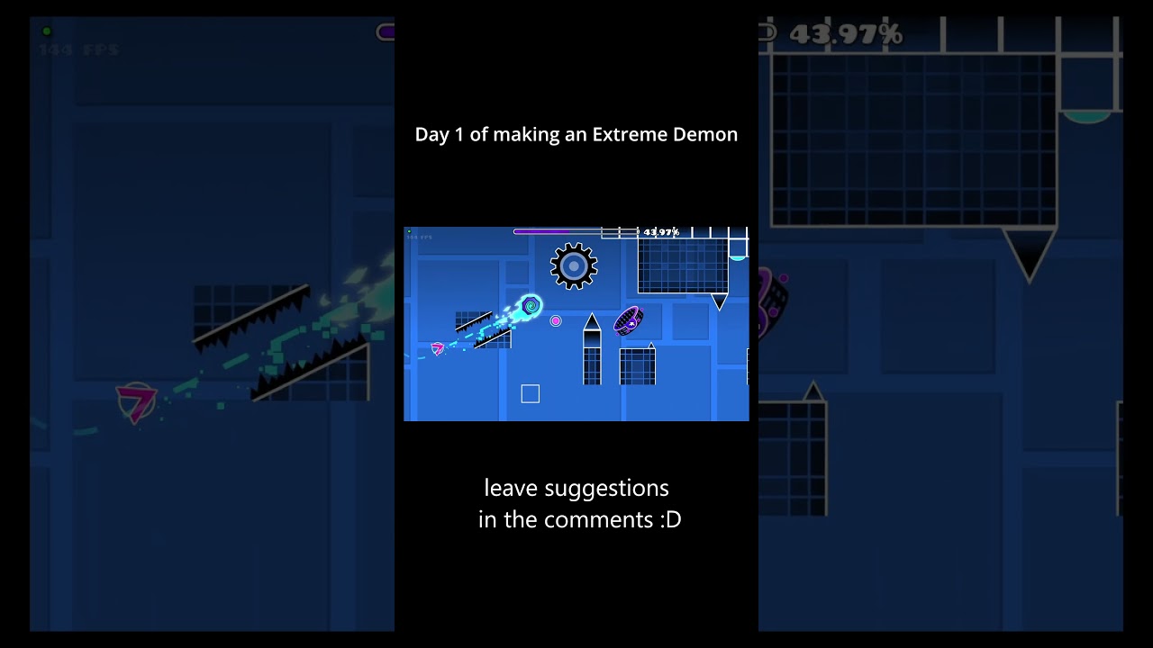 Day 1 of Making an Extreme Demon  