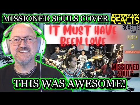 It Must Have Been Love - Roxette - Missioned Souls - Family Band Studio Cover - Reaction