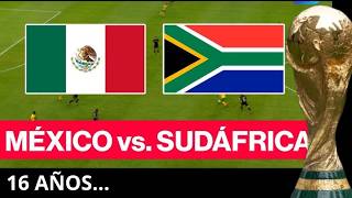 MEXICO - SUDÁFRICA #Mundial