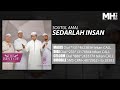 Soutul Amal - Sedarlah Insan (Official Audio) 🎶