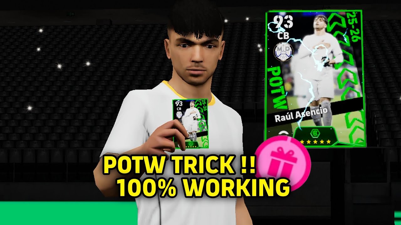 100% Working Trick To Get POTW Raul Asencio In eFootball 2026 Mobile || POTW Raul Asencio Trick 🔥😘