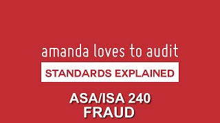 FRAUD  what are auditors SUPPOSED to do? ISA/ASA240 #StandardsExplained