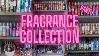 MY HUGE BATH AND BODY WORKS FRAGRANCE COLLECTION! HUNDREDS OF MISTS!