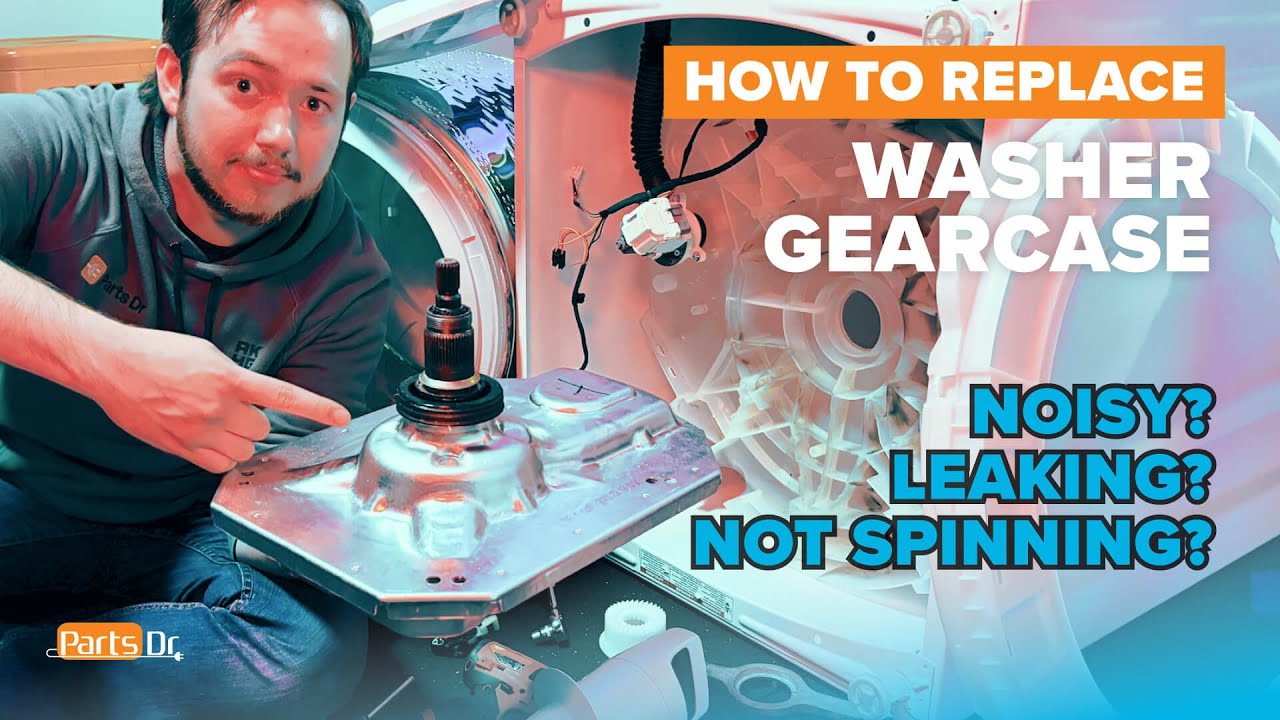 Noisy? Leaking? Not Spinning? Replace the Gearcase on your Washer