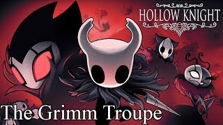 Flik Plays Hollow Knight | Bonus Episode III "The Grimm Troupe"