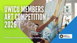 🎨✨UWICU MEMBERS ART COMPETITION 2026 PROMOTIONAL VIDEO ✨🎨