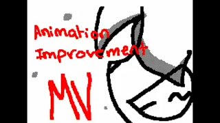 Animation Improvement MV / Flipnote Hatena