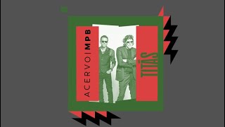 Acervo Mpb - Especial Rock Titãs