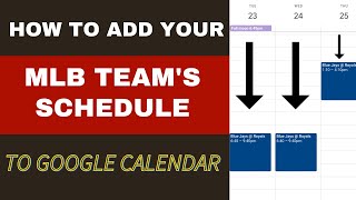 How to Add an MLB Baseball Team's Schedule to Google Calendar