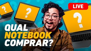 QUAL NOTEBOOK COMPRAR 2026? 🚨 LIVE! Novidades + Ofertas do MELHOR e mais BARATO no Brasil #047