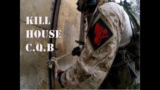KILL HOUSE BY SEAL TEAM NEPTUNE TRAINING DAY