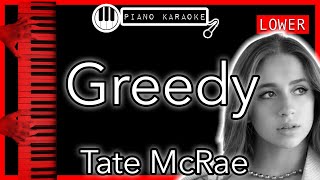 Greedy (LOWER -3) - Tate McRae - Piano Karaoke Instrumental