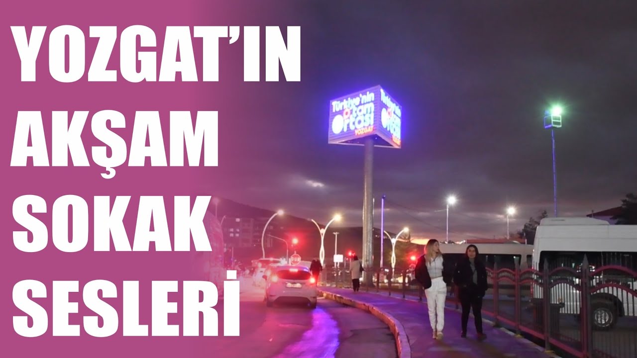 YOZGAT TA AKŞAM YOĞUNLUĞU - 18 Aralık 2024