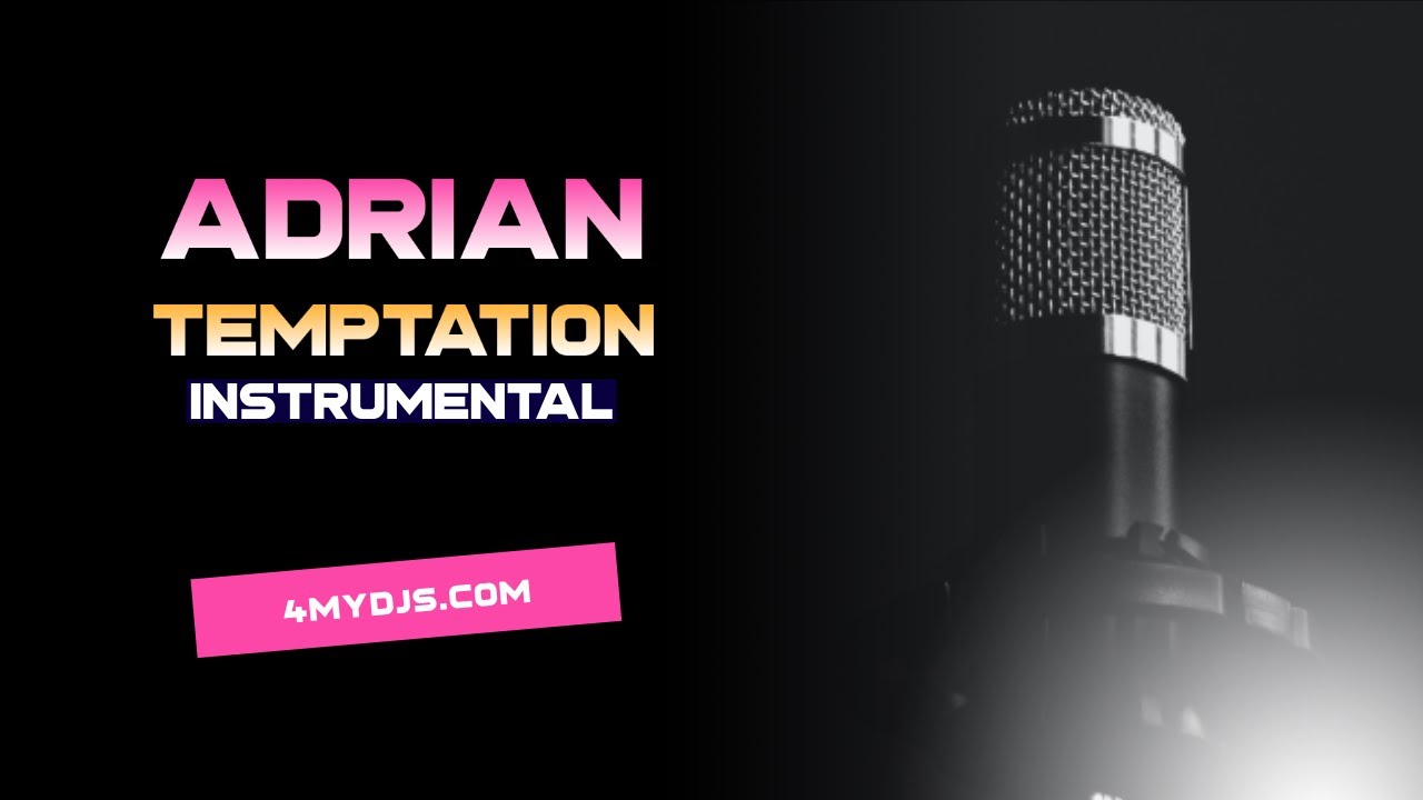 Adrian - Temptation (Instrumental) 