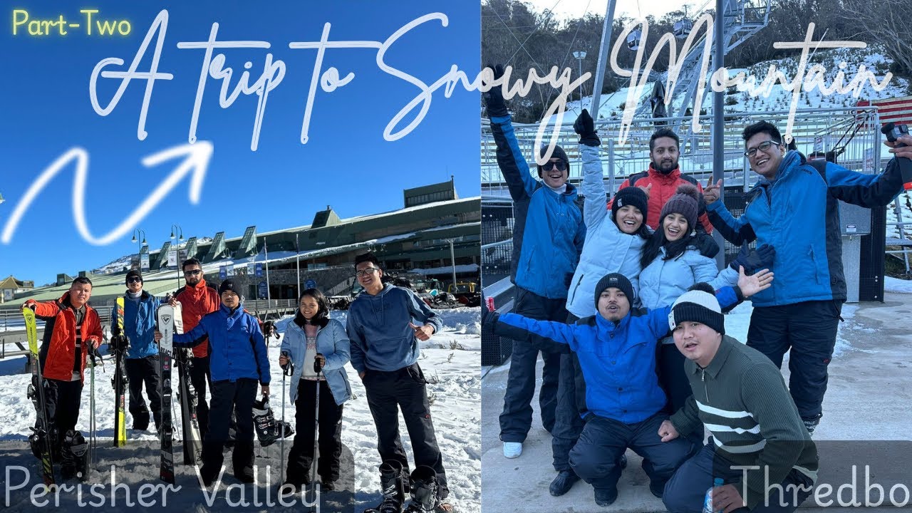 Mountain Vibes Continue ❄️ | Jindabyne to Thredbo & Perisher – Snow Trip Day-2 