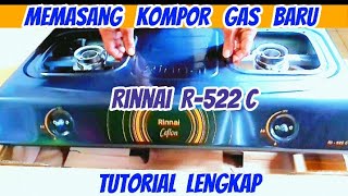 How to install a Rinnai 2 burner gas stove & install a gas regulator