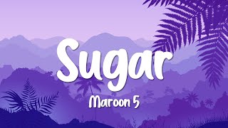 Maroon 5 - Sugar (Lyrics) | Maroon 5 Ft. Wiz Khalifa - Payphone (Lyrics) ...