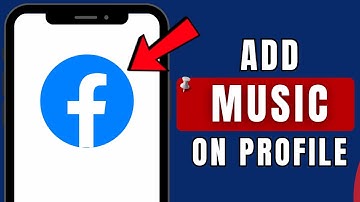 How To Add Music On Facebook Profile: Full Guide