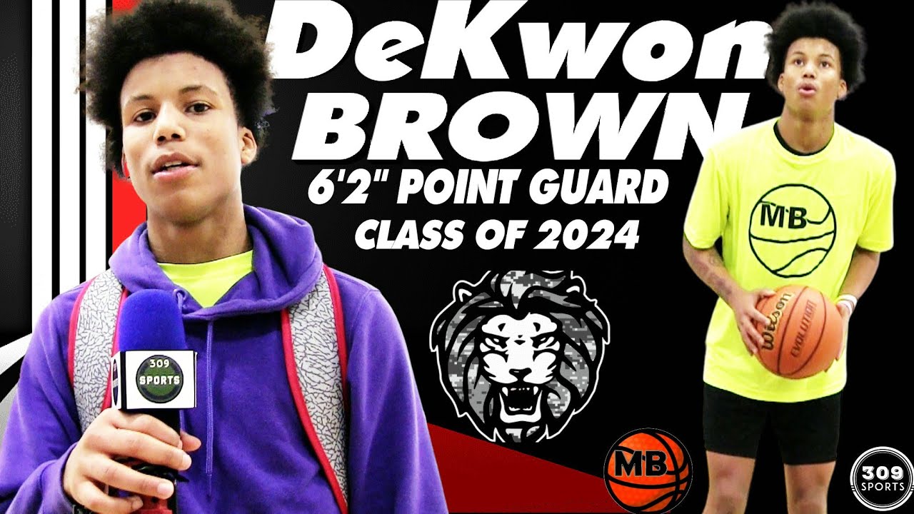 [ 309 Sports ] Dekwon Brown 6'2" Point Guard (2024)