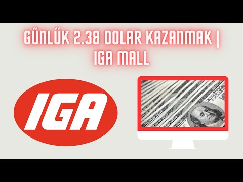 Günlük 2.38 Dolar Kazanmak | IGA Mall ile Para Kazan | İnternetten Para Kazanmak 2023