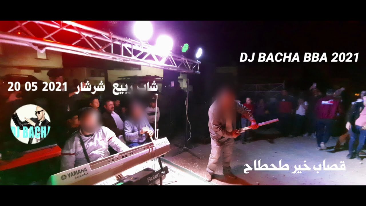 شاب ربيع رشيد بيتنيست  قصاب خير طحطاح في شرشار يوم 2021 05 20 by DJ BACHA BBA