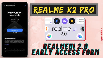 Realme X2 Pro Realme UI 2.0 Early access Form Release 🔥