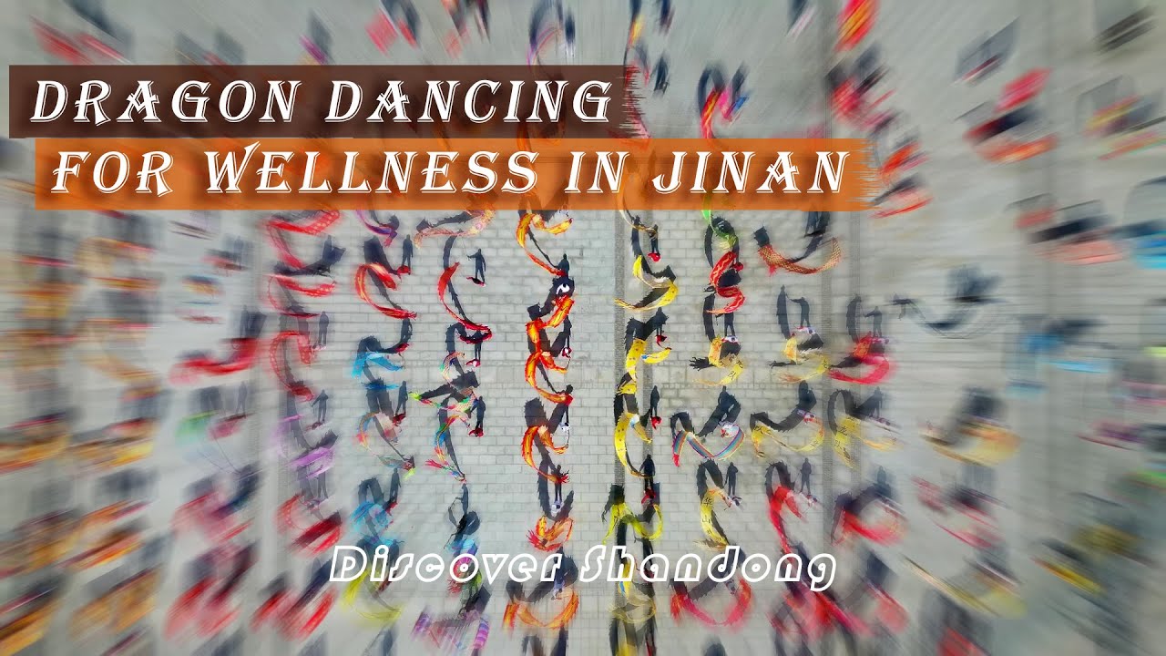 【Folk Customs of Shandong 】Dragon dancing for wellness in Jinan