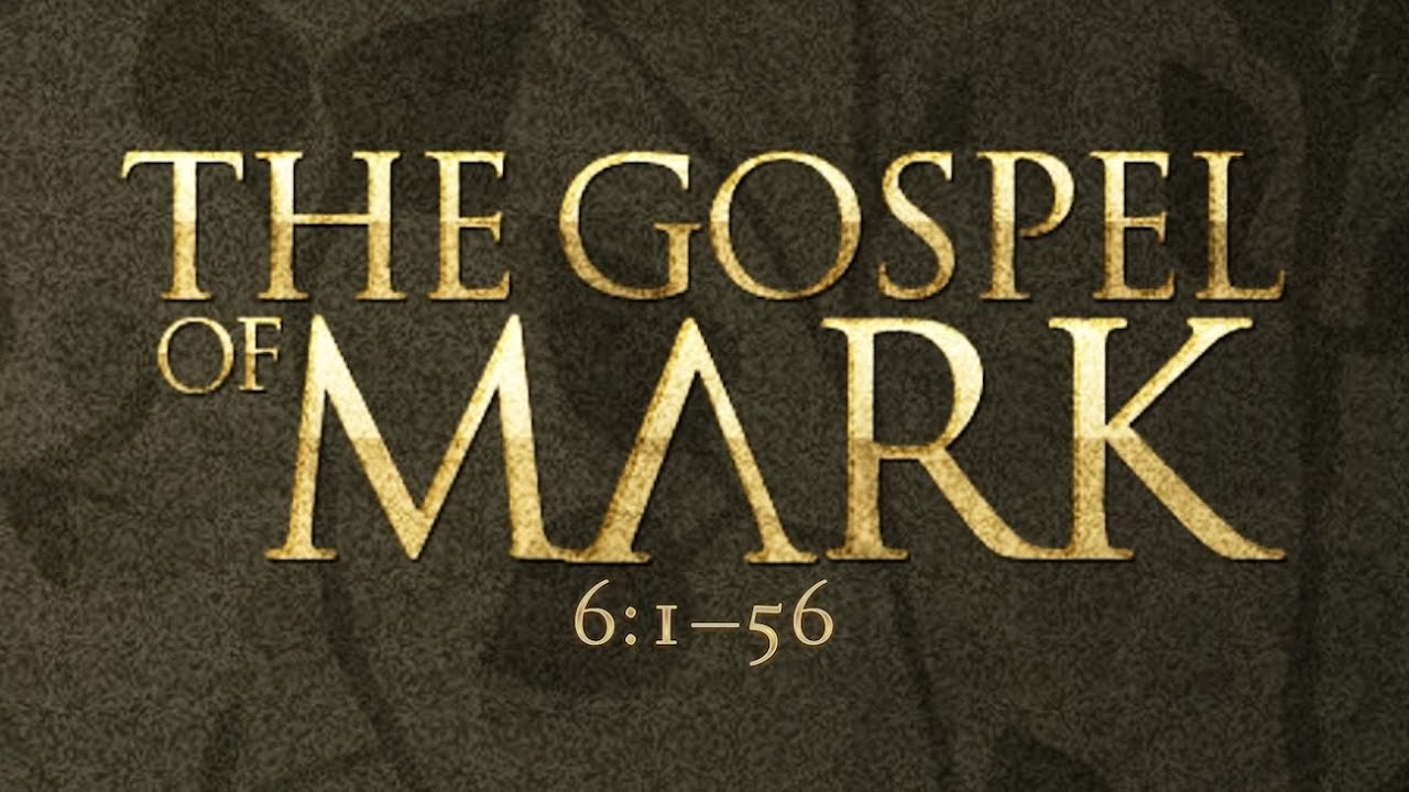 Pastor: Jim Sheets ~ The Gospel of Mark 6:1-56 (12-04-2024) {Live ...