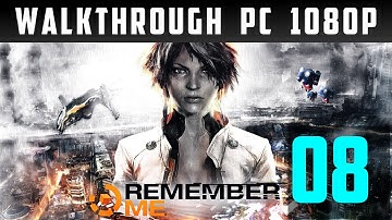 Remember Me gameplay Walkthrough part 8 [ PC ][ PL ]