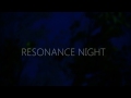 RESONANCE NIGHT - Angelina Yershova - (TEASER 1)