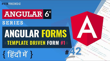 Template Driven Forms in Angular 6+   |  Angular Forms  |  Angular 6 Tutorial in Hindi (2019) [#42]