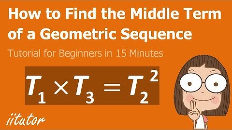 📐 Unlocking the Middle Term: Mastering Geometric Sequences