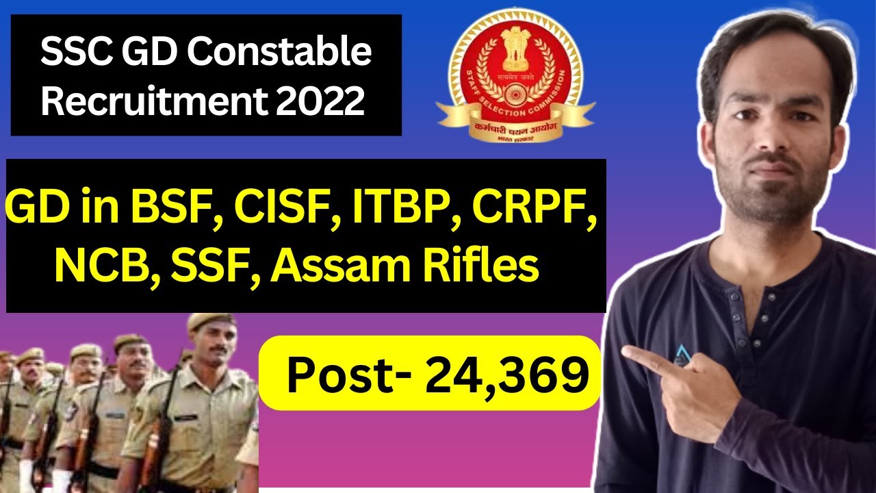 SSC Constable GD In BSF CISF ITBP CRPF NCB SSF Assam Rifles ssc-constable-gd-in-bsf-cisf-itbp-crpf-ncb-ssf-assam-rifles