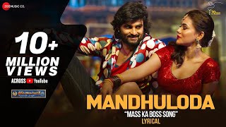 Mandhuloda - Lyrical Sridevi Soda Center Sudheer Babu Mani Sharma Karuna Kumar 70Mm Ent