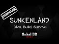 #03 - Sunkenland